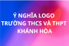 Ý nghĩa logo trường THCS và THPT Khánh Hòa