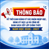 THÔNG BÁO - Về thời gian đăng ký xác nhận nhập học, đăng ký học lại và công bố danh sách xếp lớp chính thức năm học 2026 – 2027