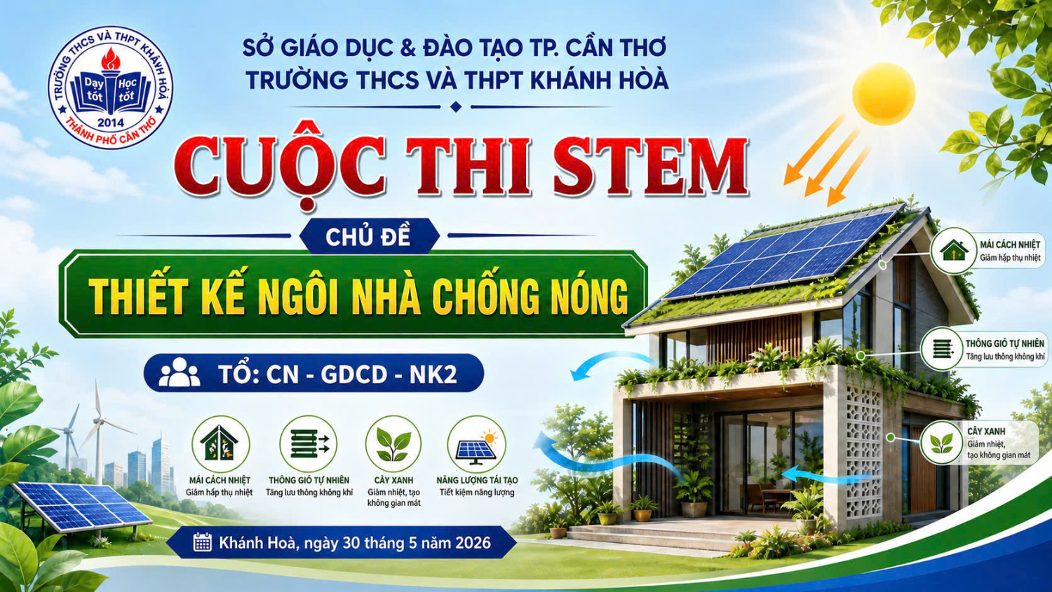Học sinh trường THCS Và THPT Khánh Hòa lan tỏa tư duy xanh qua cuộc thi stem “ngôi nhà chống nóng”